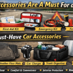 Which Accessories Are A Must For A Car